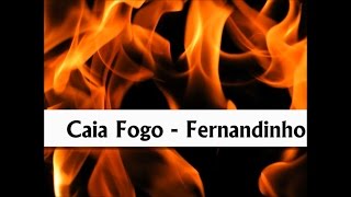 Caia Fogo - Fernandinho (Playback e Legendado)