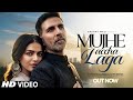 New Song | Mujhe Accha Lage | Akshay Kumar | Wamiqa Gabbi | New Hindi Song | New Song 2026