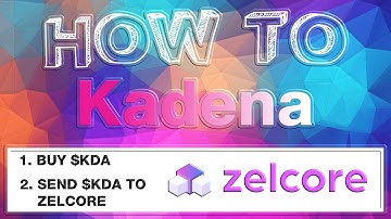 How to Kadena:  Buy $KDA and send it to Zelcore