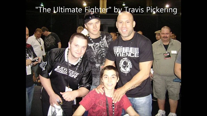 Travis Pickering - "The Ultimate Fighter"
