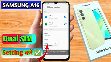 samsung a16 dual sim call setting, samsung a16 dual sim network problem