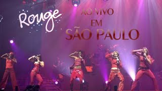 Rouge - O Sonho de Ser Uma Popstar (Ao Vivo em São Paulo)