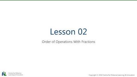 Grade 9 Math - U03 S06 L02A - Order of Operations with Fractions