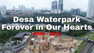 Desa Waterpark : A Memory Before the Condos Came