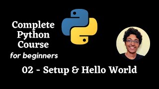 Setup & Hello World in Python | Python Tutorial for Absolute Beginners Profile