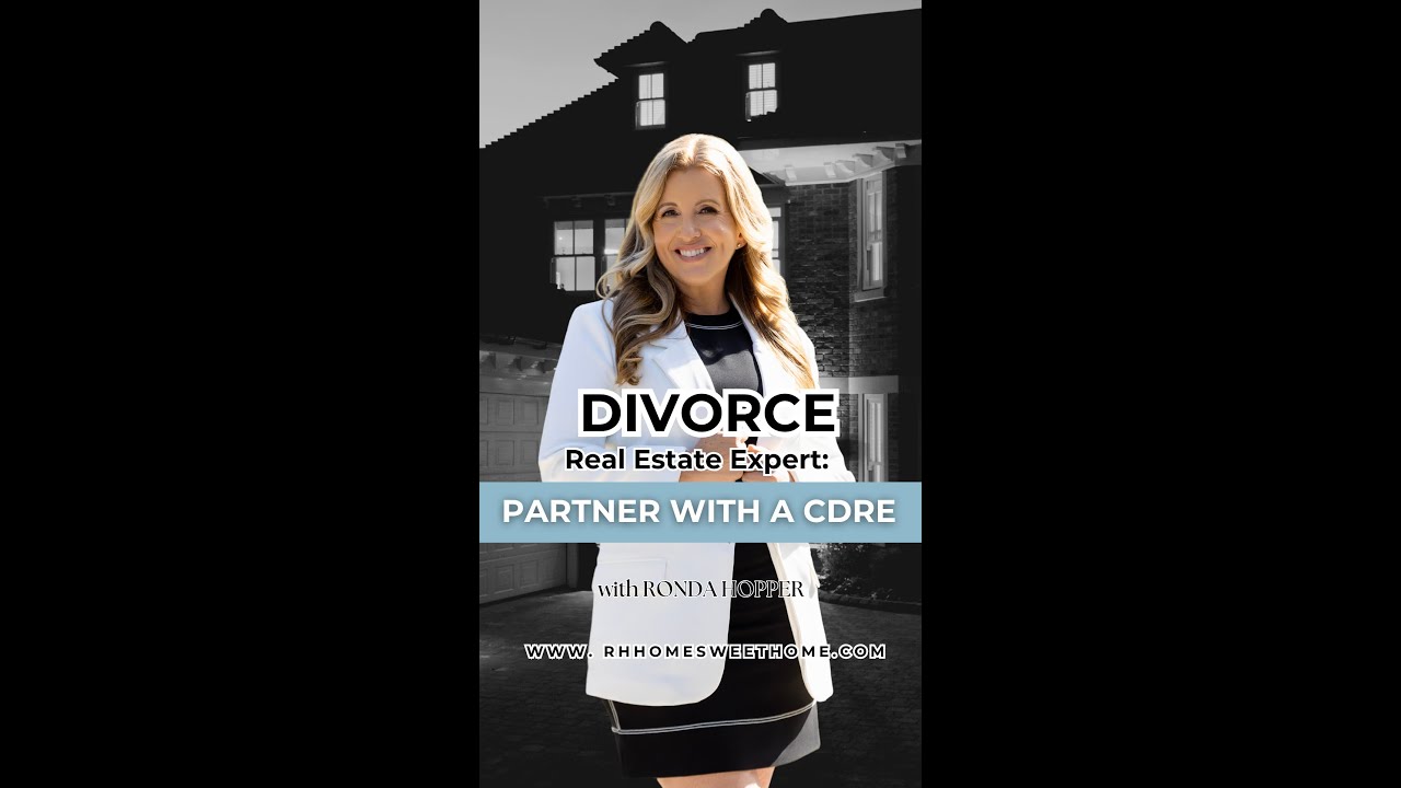 Divorce Real Estate Expert: Partner with a CDRE
