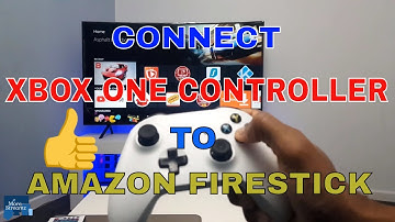 HOW TO CONNECT XBOX ONE CONTROLLER TO AMAZON FIRESTICK 4K