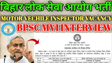 BPSC Motor Vehicle Inspector Vacancy 2025 | BPSC MVI Result Out Interview Schedule | Latest Updates 