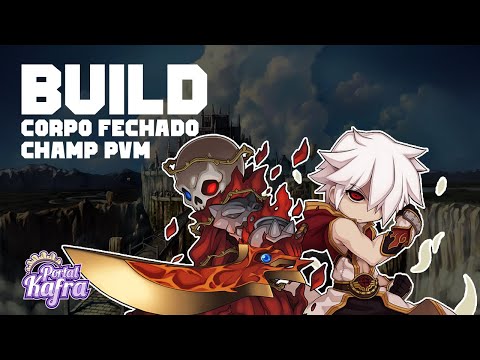 [Portal Kafra] Build Corpo Fechado Champ PVM