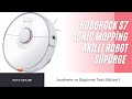 Roborock S7 Sonic Mopping Akıllı Robot Süpürge Kutu Açılımı ve İnceleme - Bölüm 1