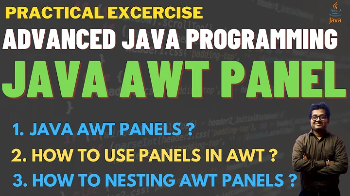 Java AWT Controls | Use of Java AWT Panel with Example | AWT Panel Container in Java | Panel Class
