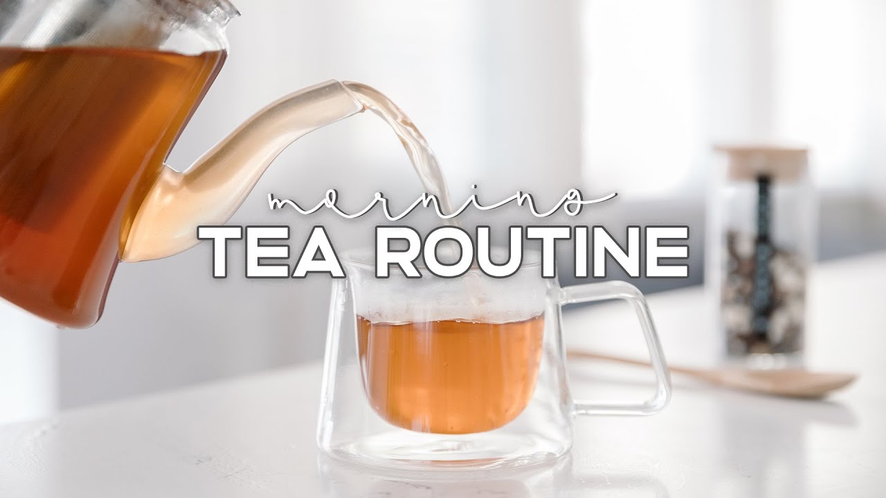 Relaxing Morning Tea Routine YouTube Relaxing Morning Tea Routine YouTube