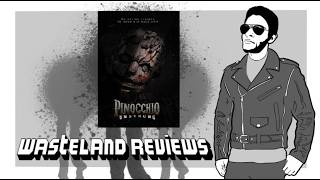 Pinocchio: Unstrung (2026) - Wasteland Film Review