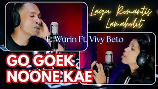 L. WURIN Ft. VIVY BETO | GO GOEK NOONE KAE | Song By RILL SLAF | Lagu Romantis Daerah Lamaholot.