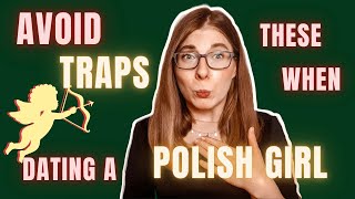 Dating a Polish girl - avoid these words ⛔