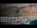 David & Saul: The Pursuit to Ein Gedi | Creation to Kings | Episode 14 | Lineage