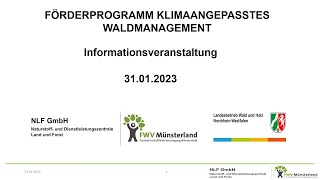 Informationsveranstaltung Klima angepasstes Waldmanagement Beginn 19 Uhr