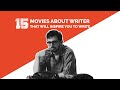Top 15 movies about writers that will inspire you to write  missed movies