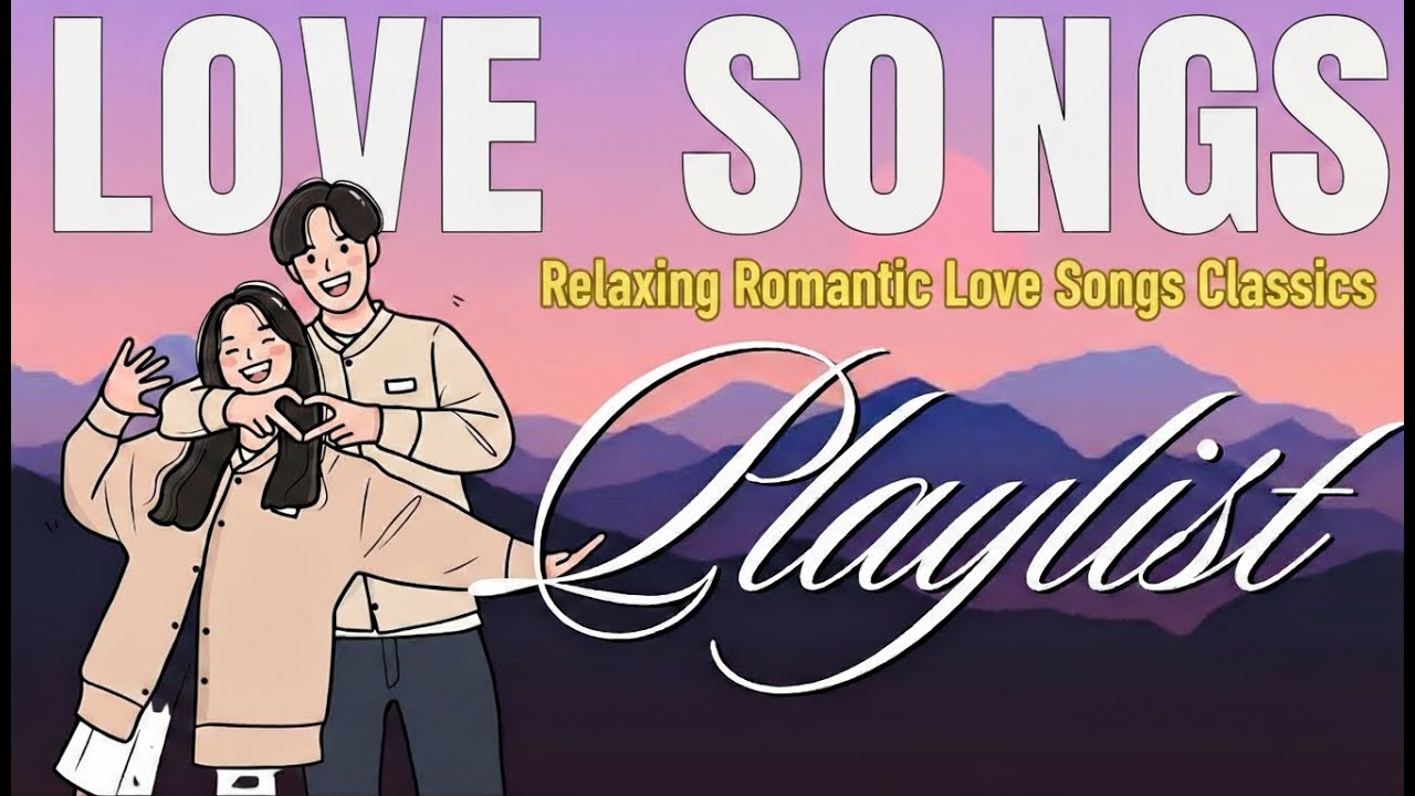 💞 Legendary Love Songs That Touch Your Heart | Best Romantic Classics Collection