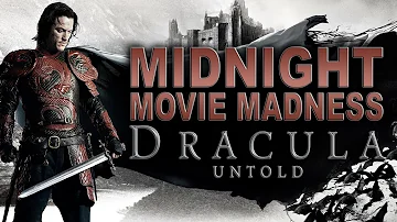 Midnight Movie Madness | Dracula Untold Review