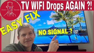 LG TV loses WIFI Connection |  Quick Fix WIFI Signal Dropping Out  EASY