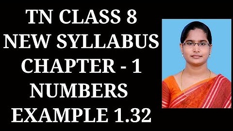 8th Maths Ch-1 Numbers | Example 1.32 | Samacheer One plus One channel