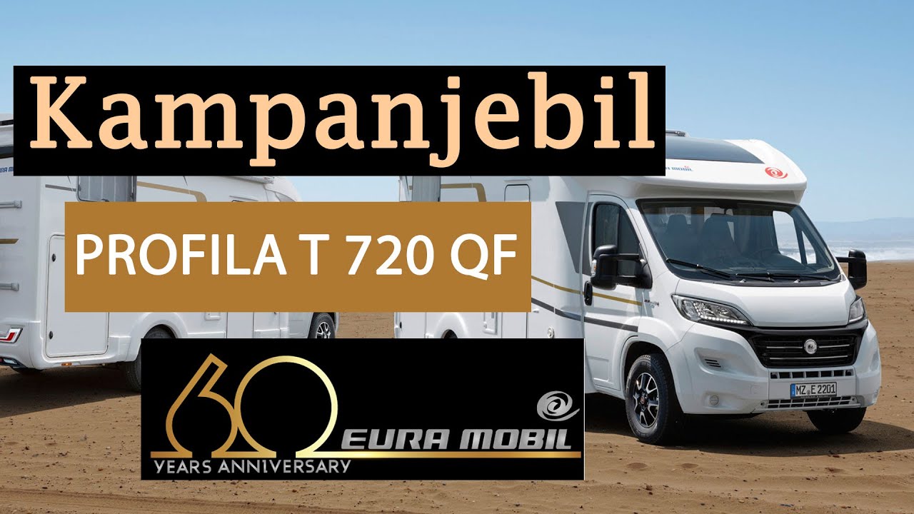 Eura Mobil - Profila T 720 QF - Jubileumsmodell 