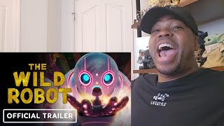 THE WILD ROBOT | Official Trailer | Reaction!