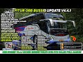 BUSSID V4.4.1 UPDATE 2025 || APK DAN OBB BUSSID V4.4.1 SOUND ENGINE VOLVO B11R STD HALUS FULL BASURI