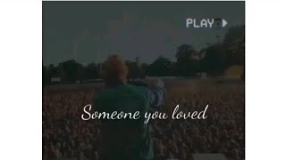 Lewis Capaldi - Someone You Loved WhatsApp Status