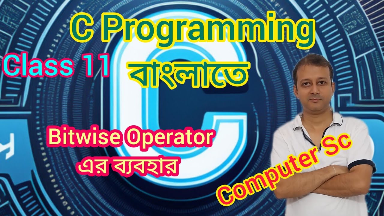 Bitwise operators in c programming | Class XI Computer Science ...