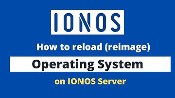 How to install (reinstall/reimage) Operating system on IONOS Server