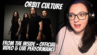 Orbit Culture - From The Inside | Reaction Video