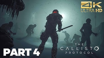 The Callisto Protocol Chapter 4 - Lost Gameplay