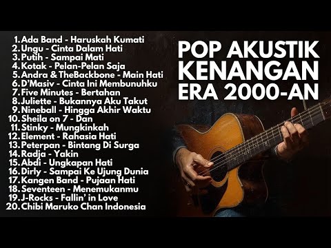 LAGU POP INDONESIA 2000-AN BAND AKUSTIK HITS KENANGAN REMAJA 90-AN | Playlist Full Album Pagi Hari