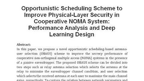 Opportunistic Scheduling Scheme to Improve Physical Layer Security in Cooperative NOMA System Perfor