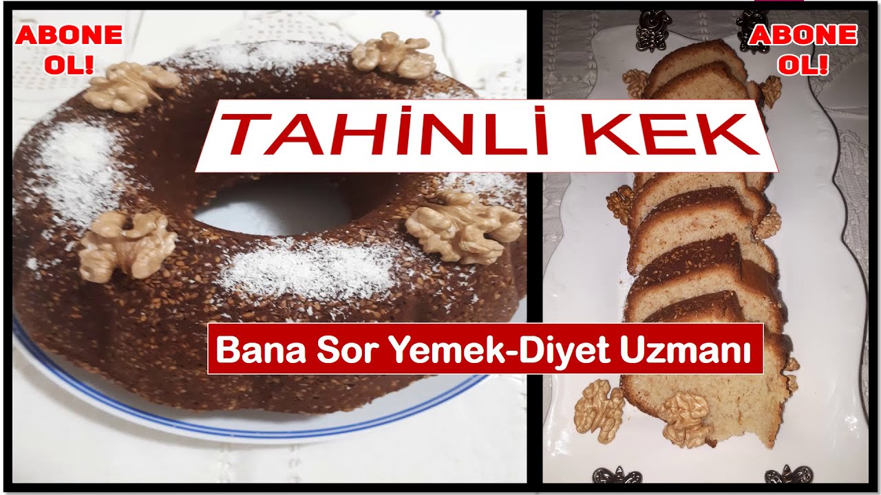 TAHİNLİ KEK /SAĞLIK ve ENERJİ VEREN DİNÇ TUTAN KEK💐🌺💐🌺💐 YouTube