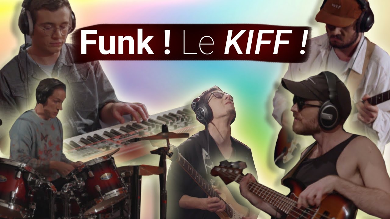 Funk ! Le KIFF ! (live session)