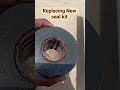 Replacing seal kit #engineering #automobile #hydraulic #machine #backhoe #tools #engine #equipment