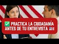 ✅ Practica la ciudadanía antes de tu entrevista 🇺🇸