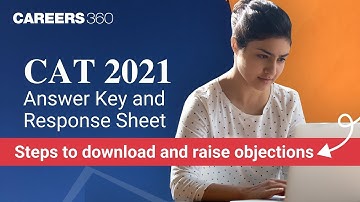 CAT 2021 Answer Key and Response Sheet OUT | Steps to download CAT answer key and raise objections