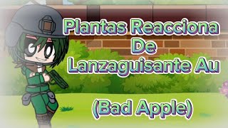 Plantas Reacciona De Lanzaguisante Au | Pvz × Gacha plus (Bad apple)