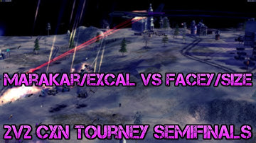 C&C Generals Zero Hour Marakar/Excal vs Facey/Size 2v2 CxN Semifinals (Waiting) + FFGS