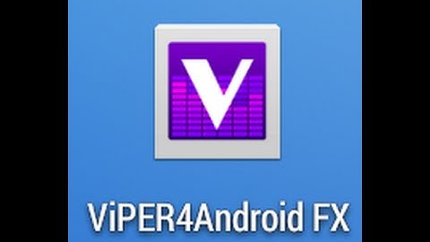 How To Install ViPER4Android FX on any Android Device.