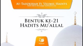 Bentuk ke-21 Hadits Mu’allal