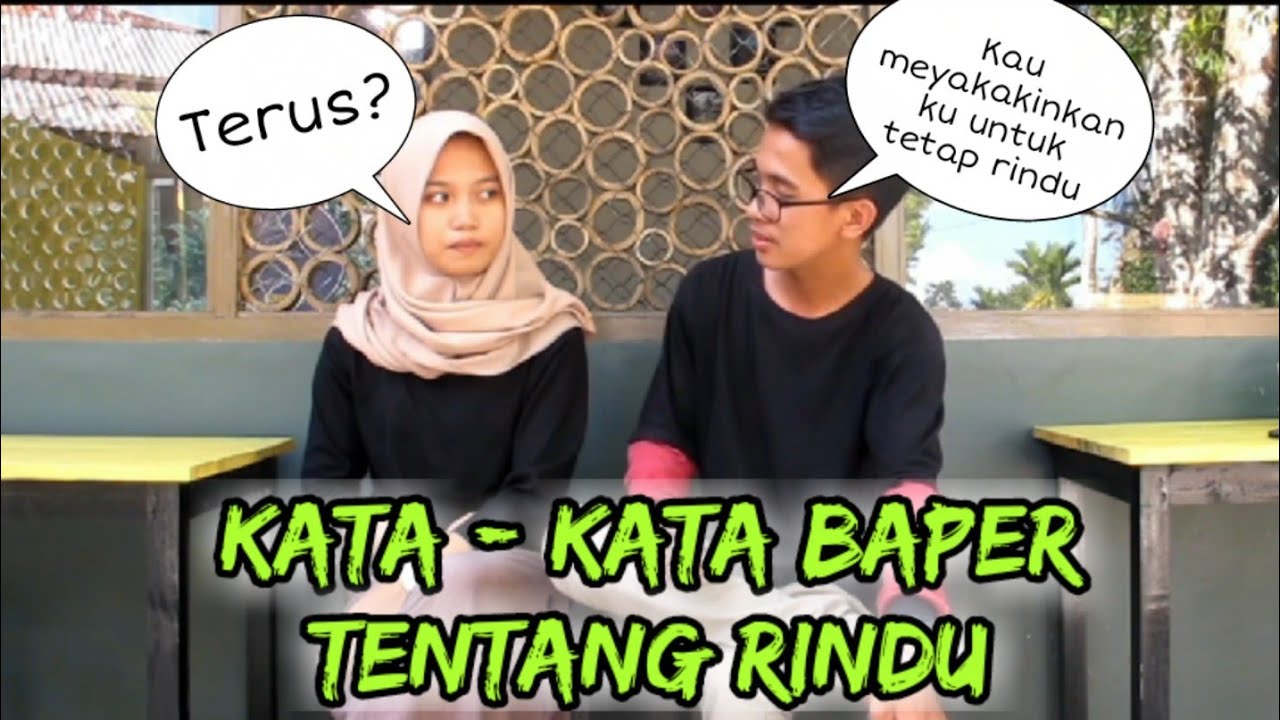 Kata Kata Baper Tentang Rindu Masagena Youtube