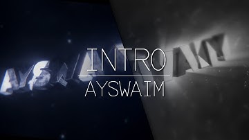 AySwaim Intro • Dual by PhoenixFX & MacaroniVFX