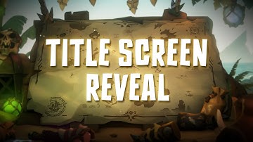Sea of Thieves Season 15: Official Title Screen Reveal