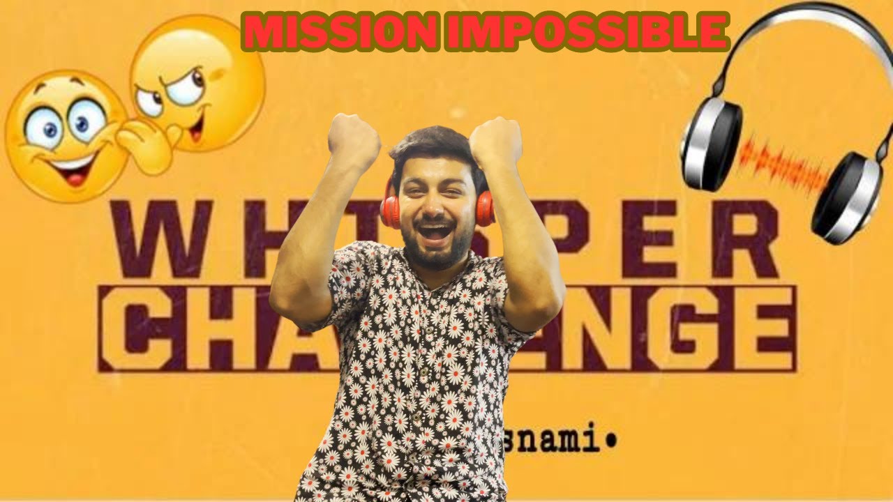 The Whisper Chellenge | Sub Ne Ghalat Bataya | Lekin Andha Wala Burger Sub Ne Khaya 😂 |