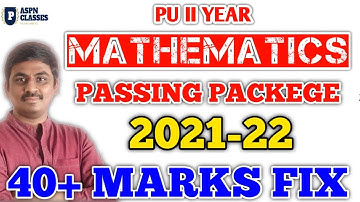 2nd pu mathematics passing package2022 || Pu2 maths passing marks 2022